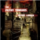 The Filthy Tongues - Jacob's Ladder